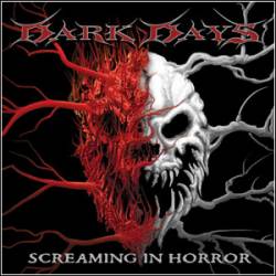 Dark Days : Screaming in Horror